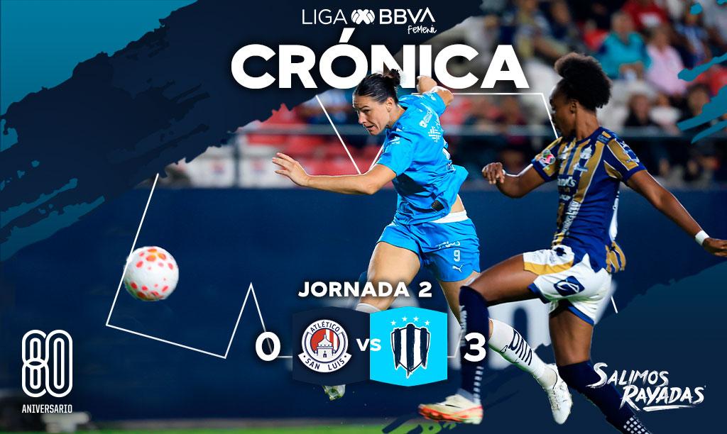 Rayadas vence con autoridad al Atlético San Luis en la Jornada 2